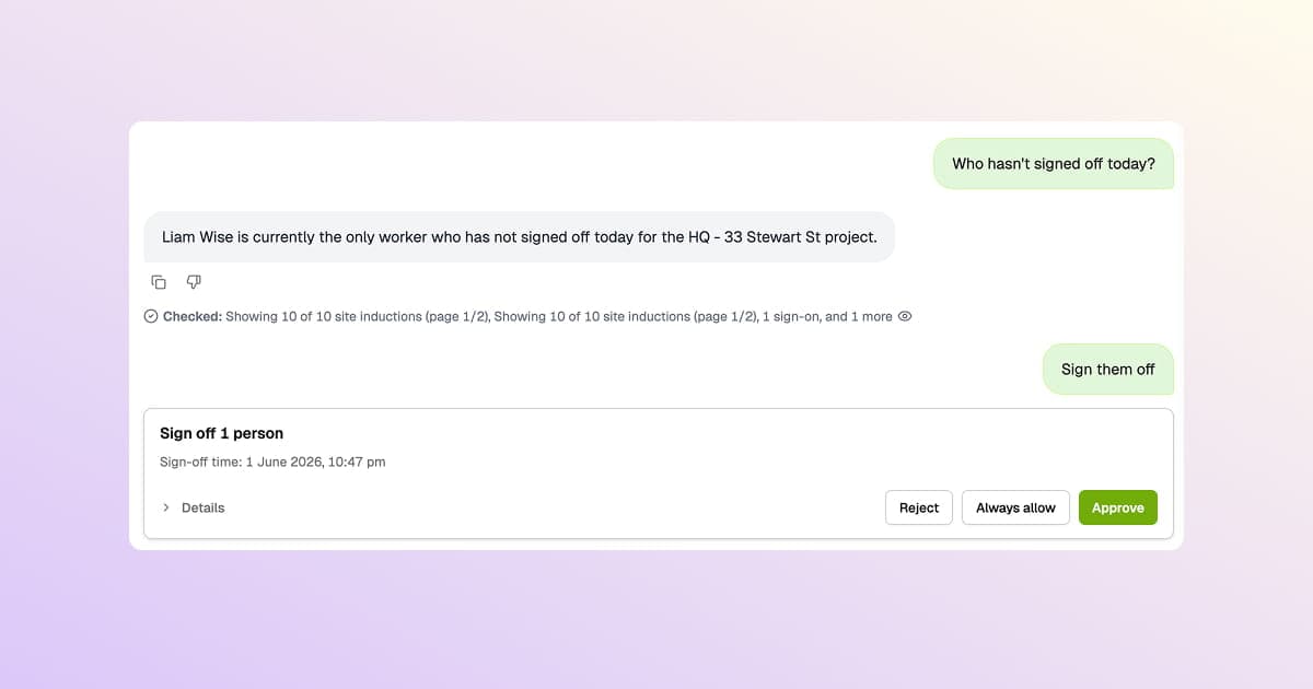 BuildPass Agent answering "Who hasn't signed off today?" and queueing a sign-off action for admin approval