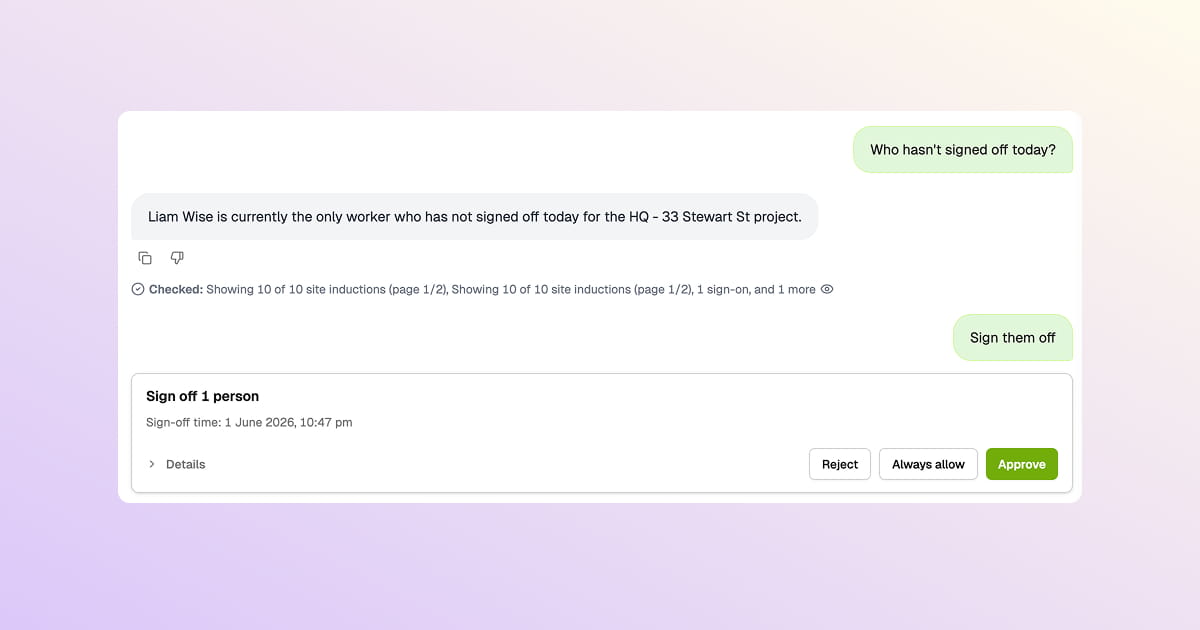 BuildPass Agent answering "Who hasn't signed off today?" and queueing a sign-off action for admin approval